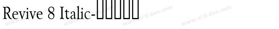 Revive 8 Italic字体转换